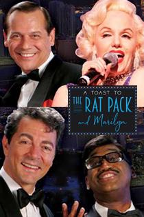 A Toast to the Rat PacK & Marilyn